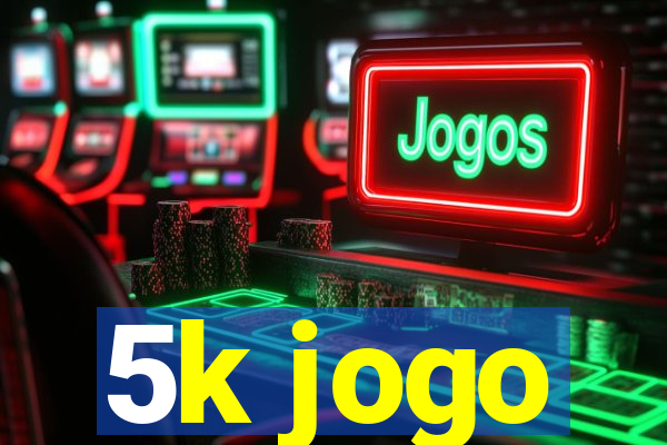 5k jogo